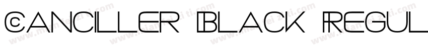 Canciller Black Regular字体转换